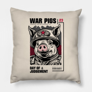 WAR PIGS Pillow