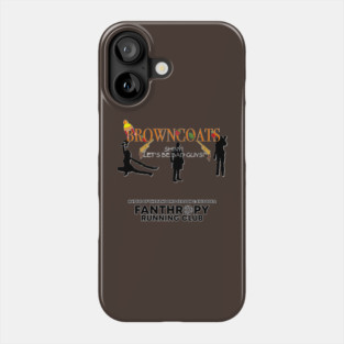 Browncoats Phone Case