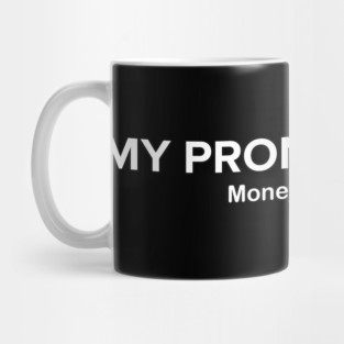 My Pronouns Are Moneyline and Parlay Mug