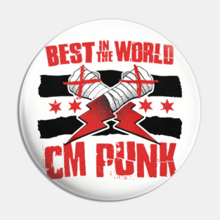 CM Punk Best In The World Pin