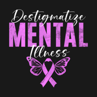 Destigmatize Mental Illness Alzheimer's Awareness Month Day T-Shirt