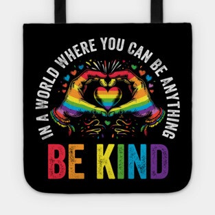 Be Kind Pride LGBT Month Tote