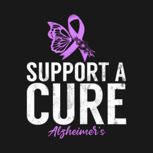 Support A Cure Butterfly Alzheimer's Awareness Month Day T-Shirt