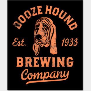BOOZE HOUND BREWING COMPANY Posters and Art