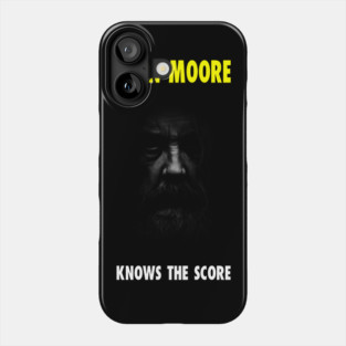 Alan Moore Knows the Score Phone Case