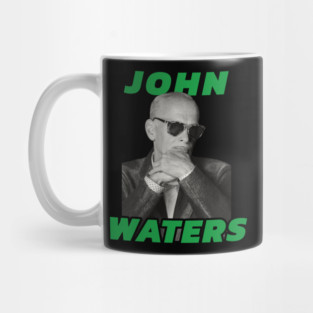 John Waters Mug