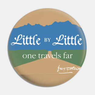 Tolkien Little by Little One Travels Far Pin