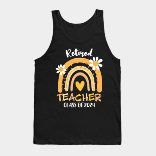 Retired Teacher Class Of 2024 Tank Top
