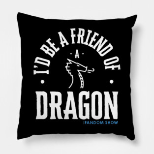 I'd Be A Friend Of A Dragon - Ursula K Le Guin episode Pillow