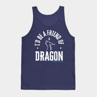 I'd Be A Friend Of A Dragon - Ursula K Le Guin episode Tank Top