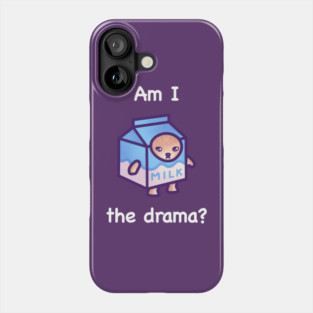 Am I the drama (white text) Phone Case