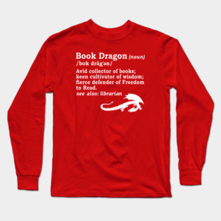 Book Dragon Definition in White Long Sleeve T-Shirt