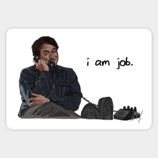 Mrs. Doubtfire: i am job. Magnet