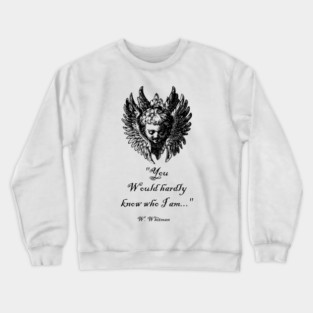 Walt Whitman Quote Crewneck Sweatshirt