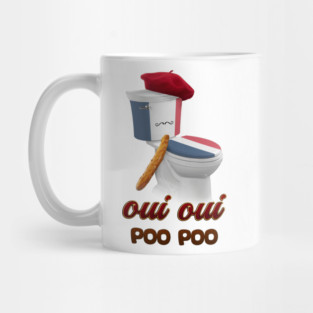 oui oui poo poo french toilet Mug