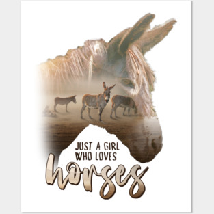 Donkey Just A Girl That Loves Horses Parody Posters and Art