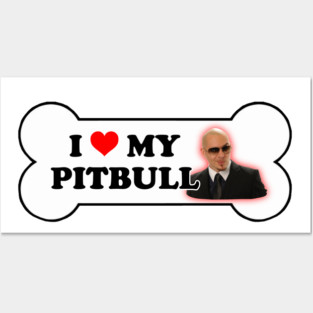 I Love My Pitbull Bumper Sticker Parody Posters and Art