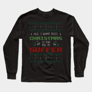 Ugly Christmas Sweater Long Sleeve T-Shirt