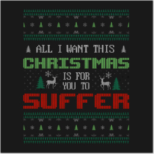 Ugly Christmas Sweater Posters and Art