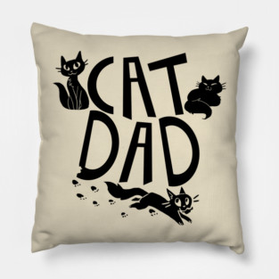 Cat Dad (Darker Font Version) Pillow