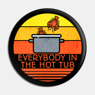 Retro Sunset Lobster Pot, Hot Tub Pin