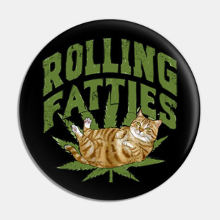 Vintage Rolling Fatties Cat Retro Kitty Kitten Meow Men Women Pin
