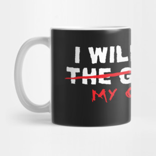 I will be in the garage Mug