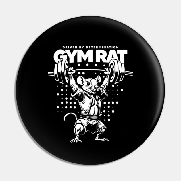 GYM RAT Pin by artslaves