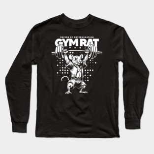 GYM RAT Long Sleeve T-Shirt