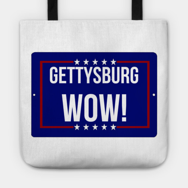 Gettysburg Wow! Tote by Lou Johnson