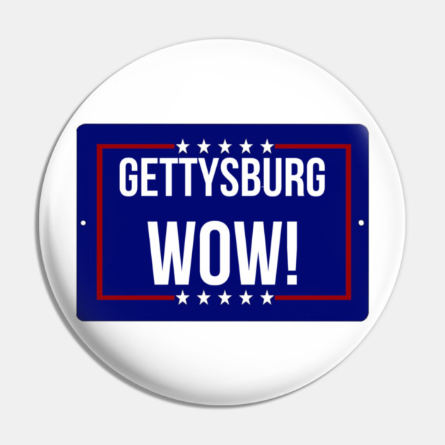 Gettysburg Wow! Pin by Lou Johnson
