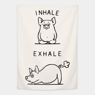 Inhale Exhale Pig Tapestry
