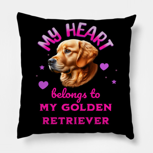 My Heart Belongs to my Golden Retriever Dog Pillow by BirdsnStuff