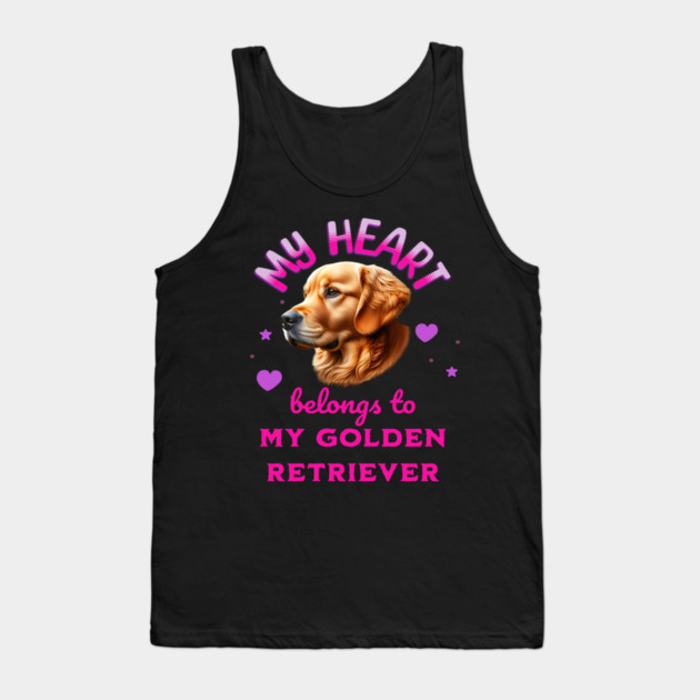 My Heart Belongs to my Golden Retriever Dog Tank Top by BirdsnStuff