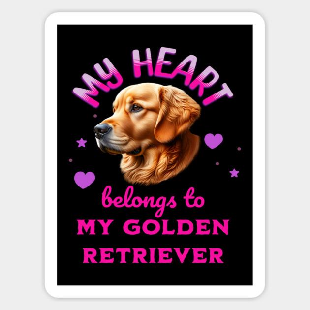 My Heart Belongs to my Golden Retriever Dog Magnet by BirdsnStuff