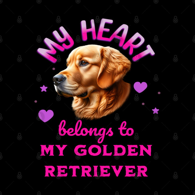 My Heart Belongs to my Golden Retriever Dog by BirdsnStuff