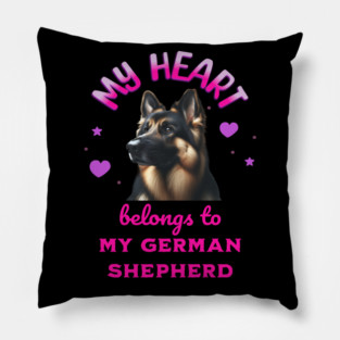 My Heart Belongs to my German Shepherd Pillow