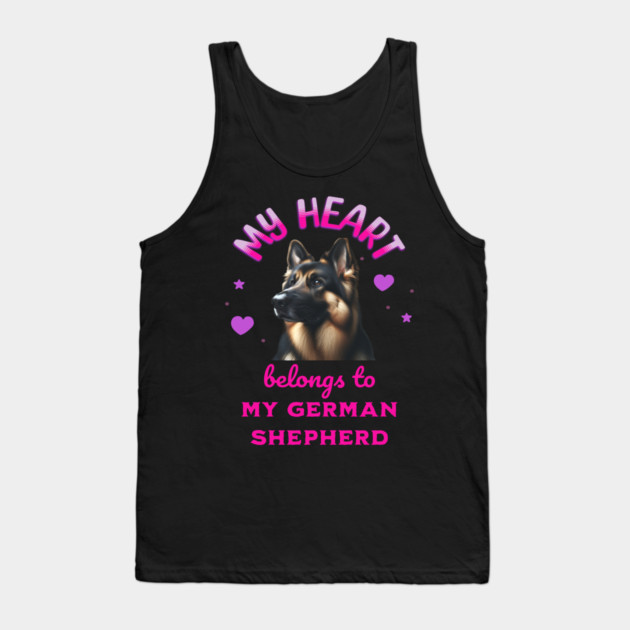 My Heart Belongs to my German Shepherd Tank Top by BirdsnStuff