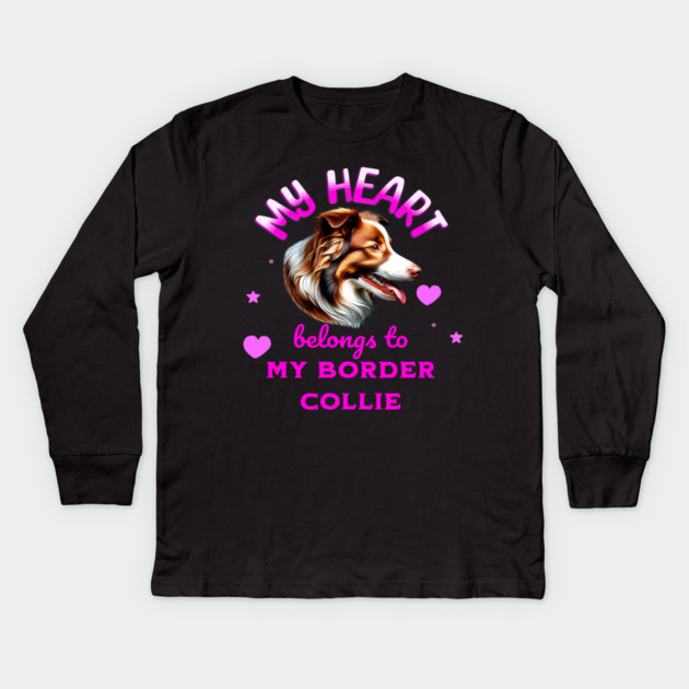 My Heart Belongs to my Border Collie Kids Long Sleeve T-Shirt by BirdsnStuff