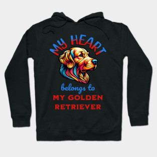 My Heart Belongs to my Golden Retriever Hoodie