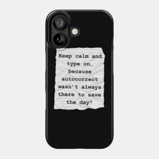 The Typing Era Phone Case