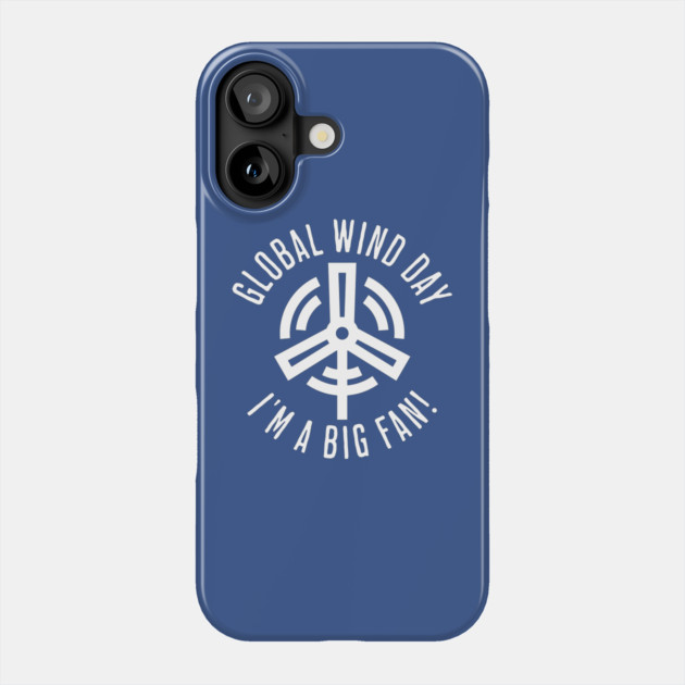 Global Wind Day Fan Pun Phone Case by HolidayBug