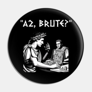 Julius Caesar and Brutus Board Game Meme Funny History Pin