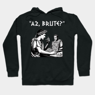 Julius Caesar and Brutus Board Game Meme Funny History Hoodie