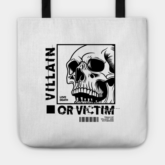 VILLAIN OR VICTIM Tote by artslaves