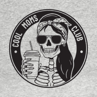 Cool Moms Club Stylish Mothers T-Shirt