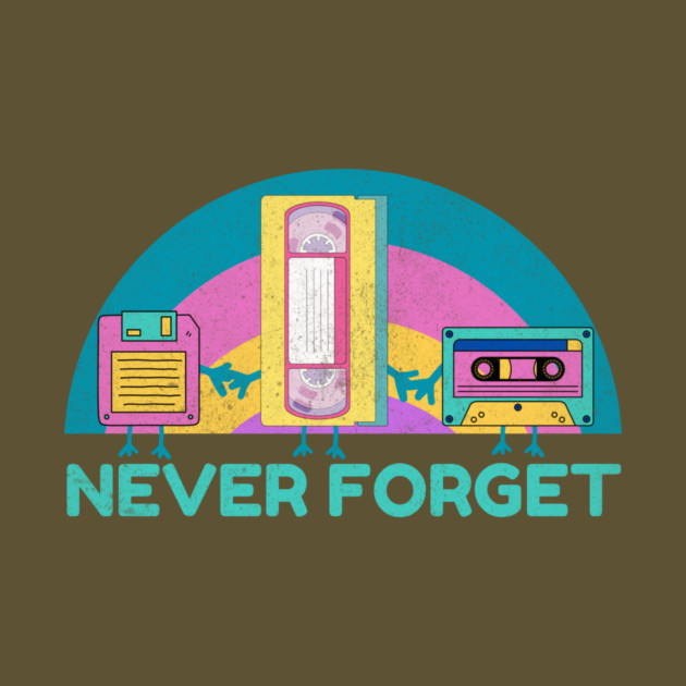 Never Forget VHS Cassette Floppy Disk by The WYLD Tribe