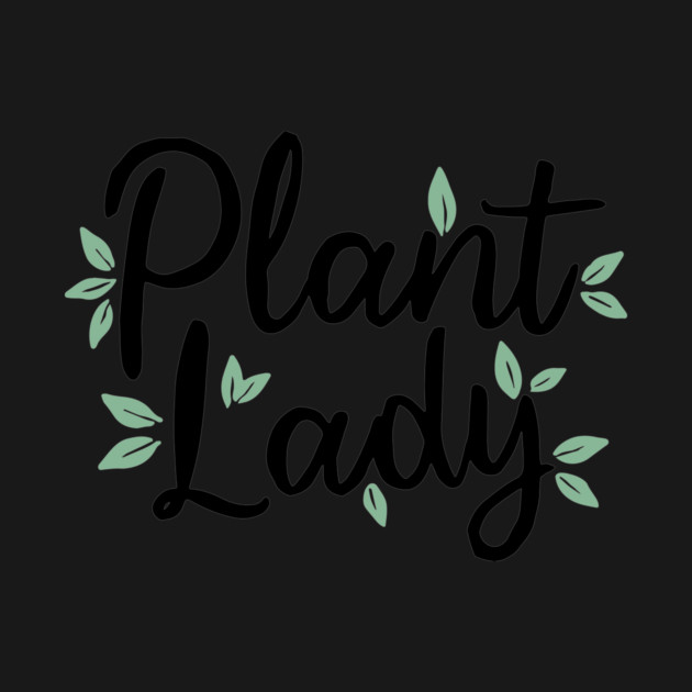 Plant Lady by CreativeSage