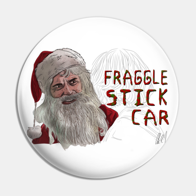 Bad Santa: Fraggle Stick Car Pin by 51Deesigns