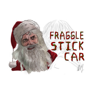 Bad Santa: Fraggle Stick Car T-Shirt